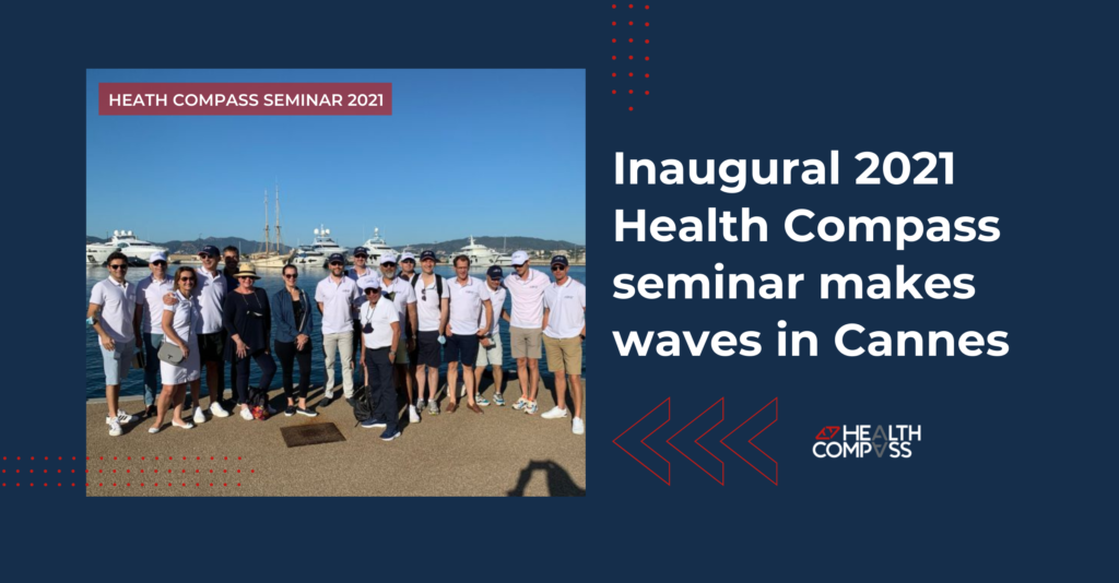 Inaugural 2021 Health Compass seminar makes waves in Cannes